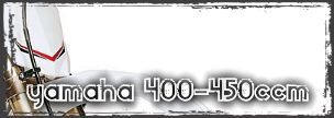 Yamaha - 400-450ccm